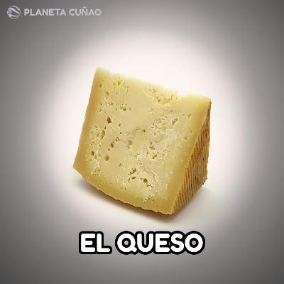 El queso