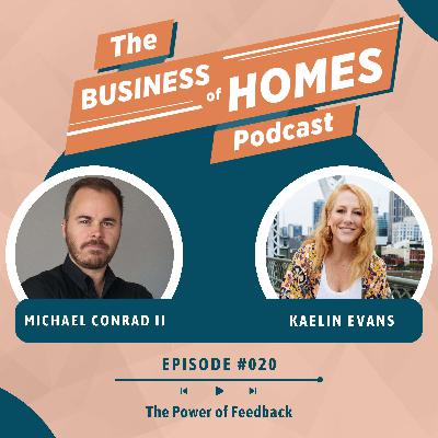 020 The Power of Feedback w/ Kaelin Evans 020 The Power of Feedback w/ Kaelin Evans
