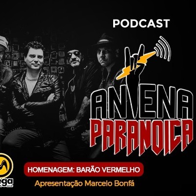 PODCAST - ANTENA PARANOICA