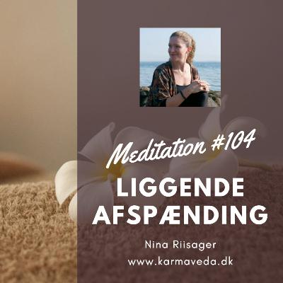 Liggende afspænding meditation 104 Kropsskanning