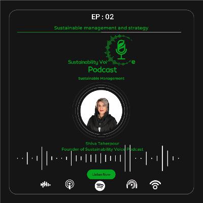 EP 02: Sustainable management and strategy