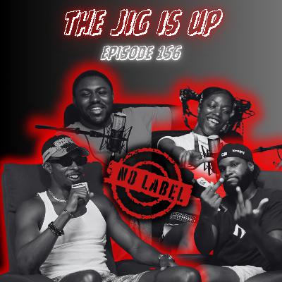 "THE JIG IS UP" (SZN 6: EP23)