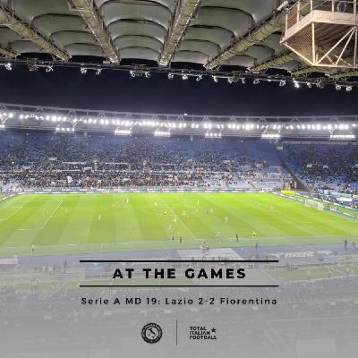 25/26, Ep.301: At the Games - Lazio 2-2 Fiorentina