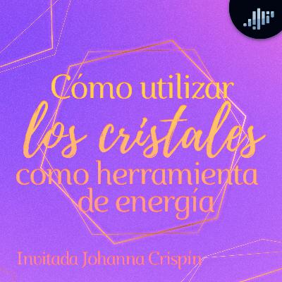 Cómo utilizar los cristales como herramienta de energía | Hablando con los Ángeles