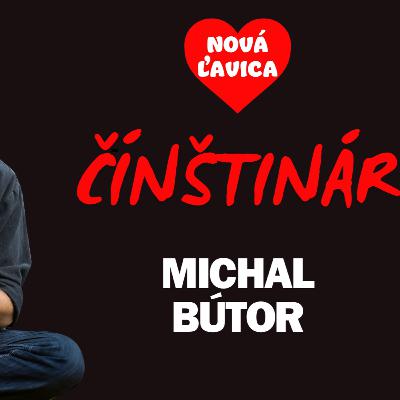 Michal Bútor - Čínštinár