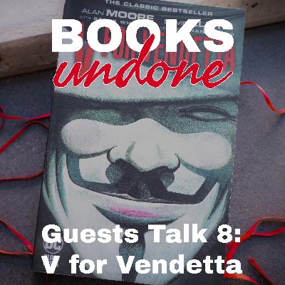 The Mask Won’t Save You: Guests Talk On V for Vendetta