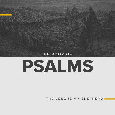 A Psalm For The Christian Life