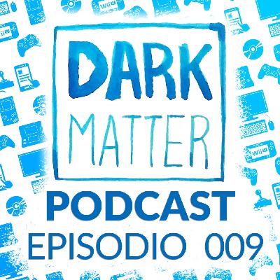 Dark Matter Podcast 009 - Juegos Gratis con Twitch Prime y las Loot Boxes regresan a Battlefront 2
