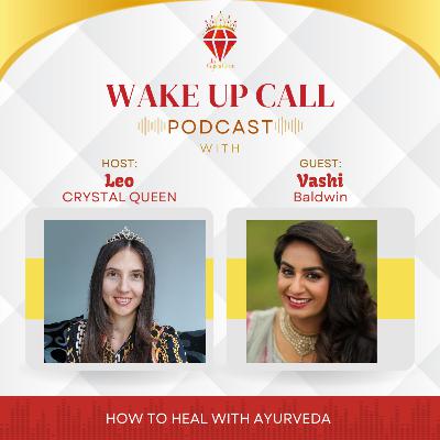 Ayurveda Healing with Vashi Baldwin