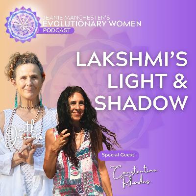 Lakshmi’s Light & Shadow Lakshmi’s Light & Shadow