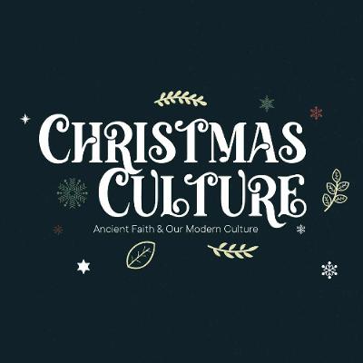 Christmas Culture | Week 2 | Routine