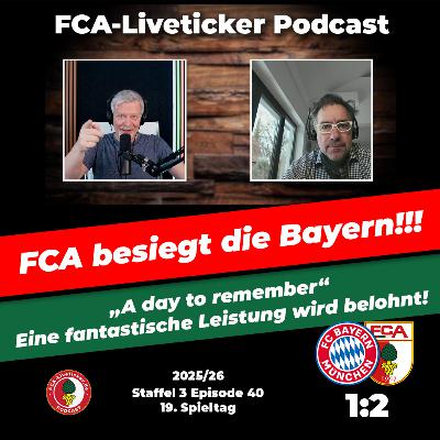 „A day to remember“ ⚽️ FCA mit Sensations-Sieg in München!