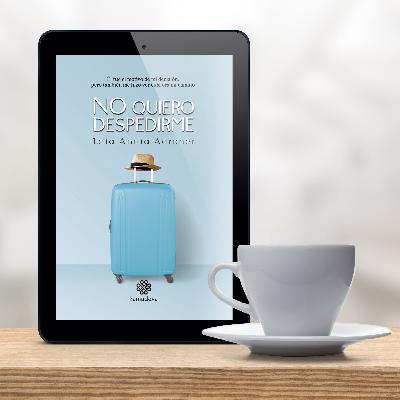 Prólogo de No quiero despedirme, narrado por la autora Laia Andía Adroher Prólogo de No quiero despedirme, narrado por la autora Laia Andía Adroher