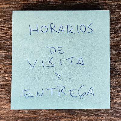 013 | Horarios De Visita Y Entrega