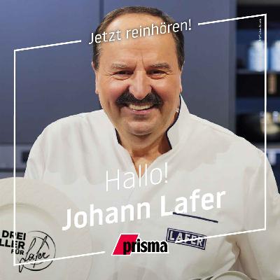 Johann Lafer  - der Starkoch im großen Genussgespräch