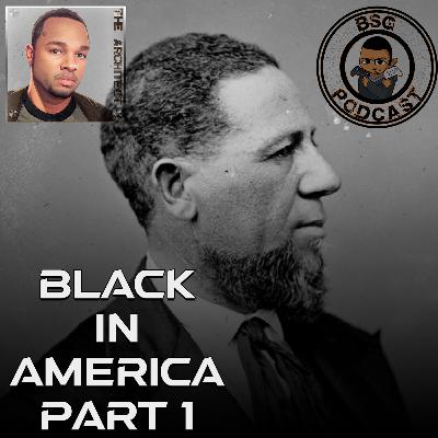 Black in America - PT.1 - Your Image Matters Black in America - PT.1 - Your Image Matters
