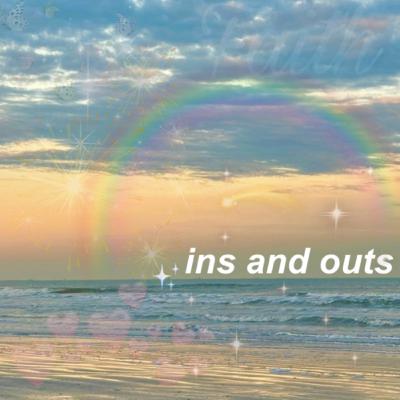 ins and outs