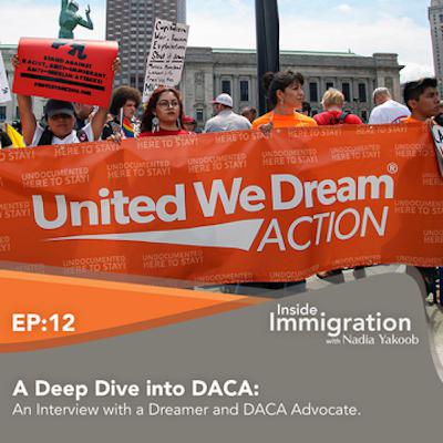 Episode 12: A Deep Dive into DACA