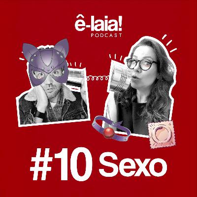 Episódio 10 - Sexo