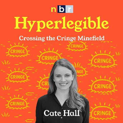 Crossing the Cringe Minefield with Cate Hall (Hyperlegible 010)
