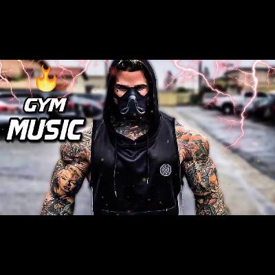 Best Workout Music 🔥🔥 Gym Motivation Music Best Workout Music 🔥🔥 Gym Motivation Music