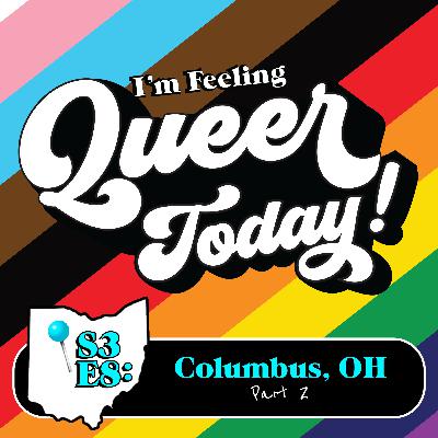 Queers of the Cornfield - Part 2 (Columbus, OH)
