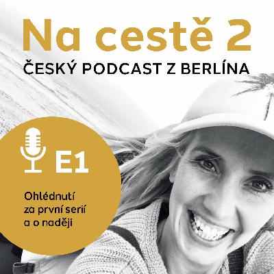 S2E1 Ohlédnutí za první sérií a o naději