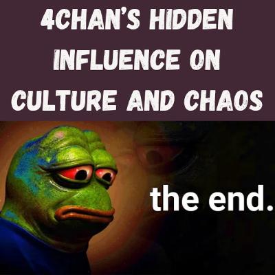 S22 Ep20: 4chan’s Hidden Influence on Culture and Chaos
