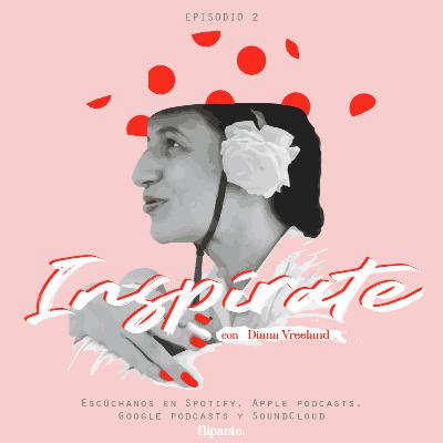 2 | Inspírate con Diana Vreeland