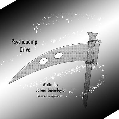 Psychopomp Drive: Chapter 32_32