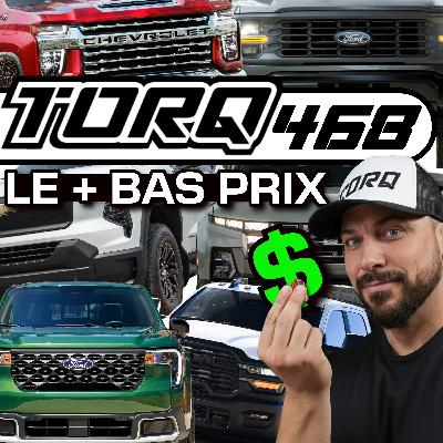 468. 🚨 Les pickups les plus abordables au Canada en 2025 💰 | TORQ
