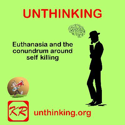 Euthanasia and the conundrum around self killing Euthanasia and the conundrum around self killing