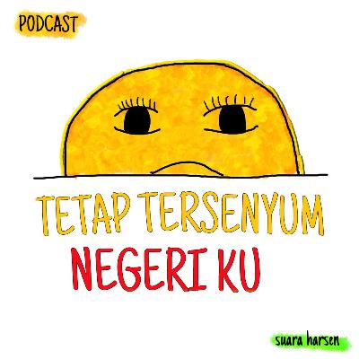 Ada Apa Dengan Negeri Ku?