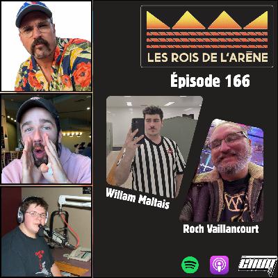 166. L'arbitrage avec William Maltais et NXT avec Roch Vaillancourt 166. L'arbitrage avec William Maltais et NXT avec Roch Vaillancourt