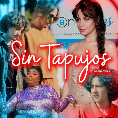 Hija de Jennifer Lopez y su extremo cambio físico, ¿Qué pasó con Onlyfans? Y Camila Cabello muestra su cuerpo real - SIN TAPUJOS E2T1