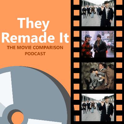 Episode 122: The French Connection (1971), French Connection II (1975), and Popeye Doyle (1986)