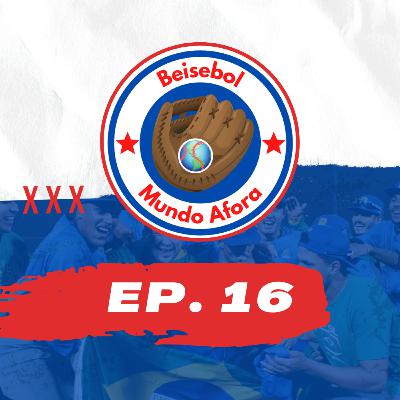Beisebol Mundo Afora #16 - Brasil campeão e o fim da janela de trocas da MLB