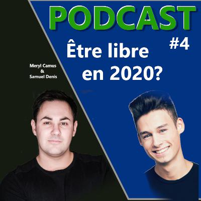 PSD #4 - Une vie de liberté en 2020 ? Avec Meryl Camus