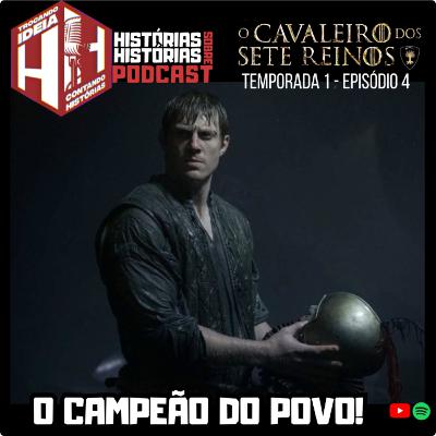 O Cavaleiro dos Sete Reinos - T1.E4