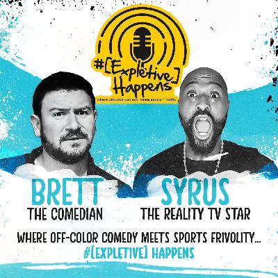 [EXPLETIVE] HAPPENS - Guest:  Prodigal Sunn