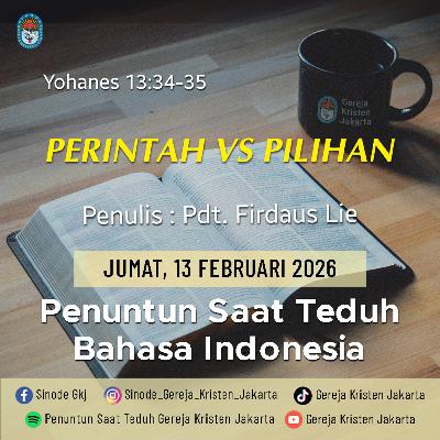 13-2-2026 - Perintah Vs Pilihan (PST GKJ Bahasa Indonesia)