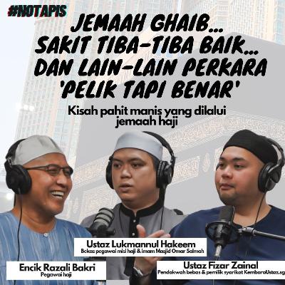 Jemaah ghaib, sakit tiba-tiba baik, dan lain-lain perkara 'pelik tapi benar'