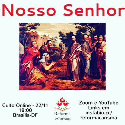 Nosso Senhor - Mc 10:35-45
