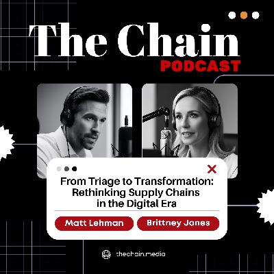 From Triage to Transformation: Rethinking Supply Chains in the Digital Era From Triage to Transformation: Rethinking Supply Chains in the Digital Era