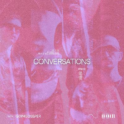 Going Deeper - Conversations #316