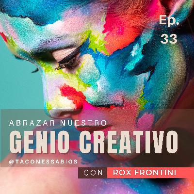 Episodio 33. Temporada 2:  Cómo despertar a tu genio creativo. ¡Y hasta pronto! Episodio 33. Temporada 2:  Cómo despertar a tu genio creativo. ¡Y hasta pronto!