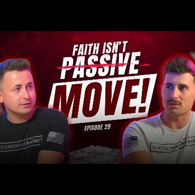 Faith Without Action Won’t Work — Move Your Feet!