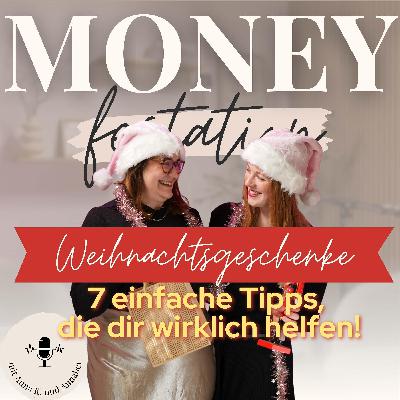 Weihnachtsgeschenke: So schenkst du an Weihnachten sinnvoll & ohne Cashflow-Chaos #74