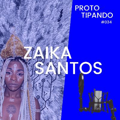 #34 - Afrofuturismo, African Futurism e Afropresentismo c/ Zaika dos Santos