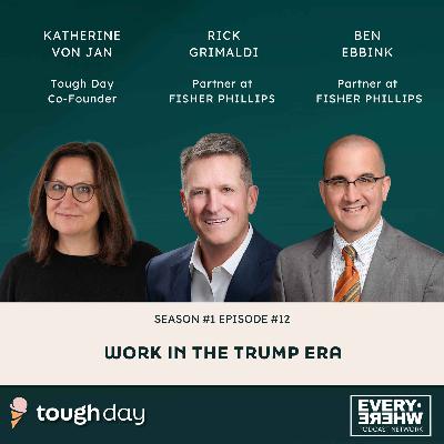 Work in the Trump Era